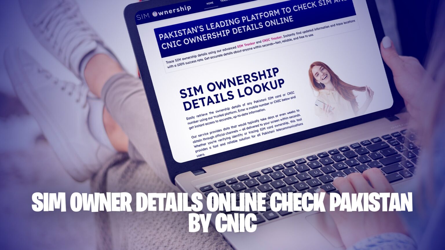 SIM Owner Details Online Check Pakistan By CNIC